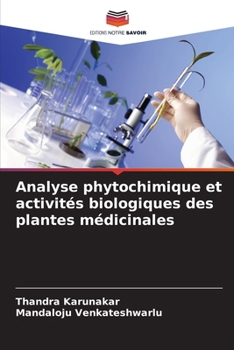 Paperback Analyse phytochimique et activités biologiques des plantes médicinales [French] Book