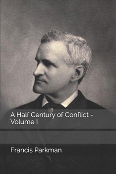 Paperback A Half Century of Conflict - Volume I Book