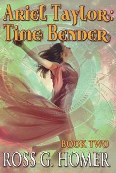 Paperback Ariel Taylor - Time Bender: Book 2 Book