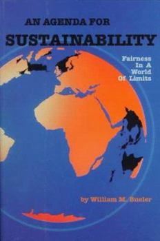 Paperback An Agenda for Sustain-Ablitliy: Fairness in a World of Limits Book