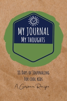 My Journal: For My Thoughts