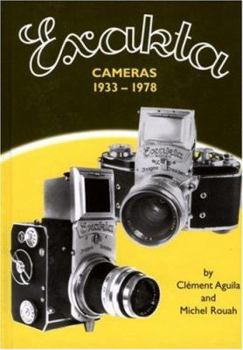 Exakta Cameras 1933-1978