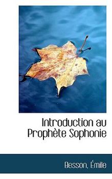 Paperback Introduction au Prophète Sophonie Book