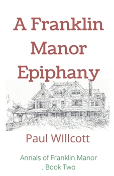 Paperback A Franklin Manor Epiphany Book