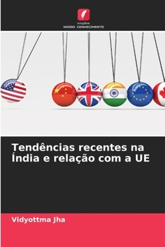 Paperback Tendências recentes na Índia e relação com a UE [Portuguese] Book