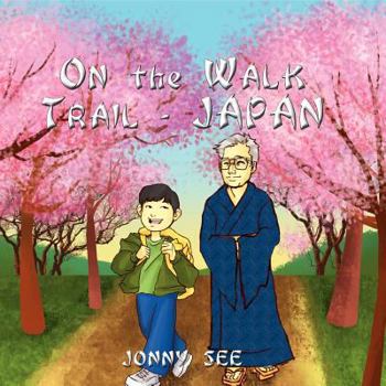 Paperback On the Walk Trail - Japan Book