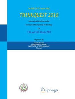 Paperback Thinkquest 2010: Proceedings of the First International Conference on Contours of Computing Technology Book