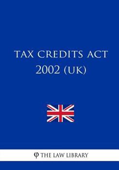 Paperback Tax Credits Act 2002 Book
