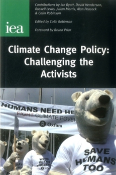 Paperback Climate Change Policy: Challenging the Activists Book