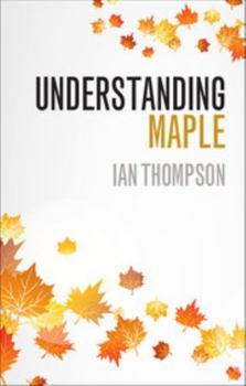 Paperback Understanding Maple Book