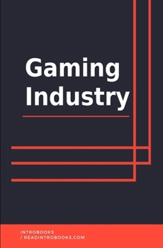 Gaming Industry