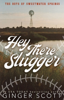 Paperback Hey There Slugger: a single dad, small-town baseball romance - special edition:: a single dad, small-town baseball romance Book