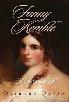 Hardcover Fanny Kemble: A Performed Life Book