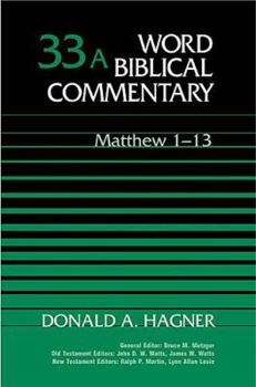 Matthew 1-13 - Book  of the Word Biblical Commentary