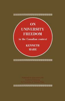 Paperback On University Freedom in the Canadian Context Book