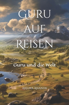 Paperback Guru auf Reisen: Guru und die Welt [German] Book