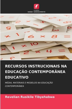 Recursos Instrucionais Na Educação Contemporânea Educativo (Portuguese Edition)