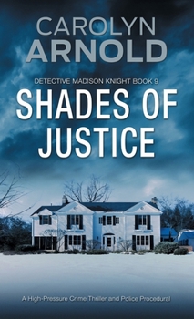 Paperback Shades of Justice: A High-Pressure Crime Thriller and Police Procedural Book