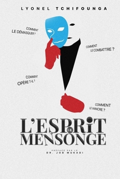 Paperback L'Esprit de Mensonge [French] Book