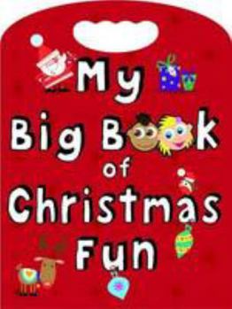 Paperback My Big Book of Christmas Fun Book