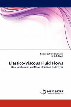 Paperback Elastico-Viscous Fluid Flows Book