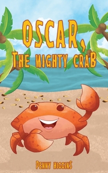 Hardcover Oscar, The Mighty Crab Book