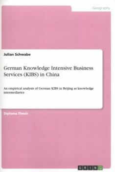 German Knowledge Intensive Business Services (Kibs) in China