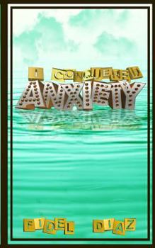 Paperback I Conquered Anxiety Book