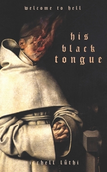 Paperback His Black Tongue: A Medieval Horror Book