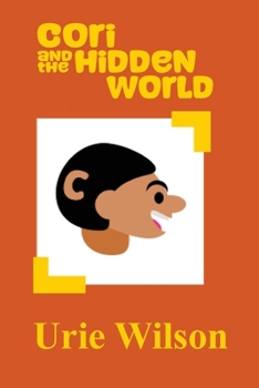 Paperback Cori and the Hidden World Book