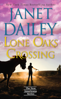 Mass Market Paperback Lone Oaks Crossing Book