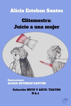 Paperback Clitemestra: Juicio a una mujer [Spanish] Book
