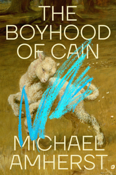 Hardcover The Boyhood of Cain Book