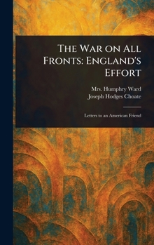 Hardcover The War on All Fronts: England's Effort Book
