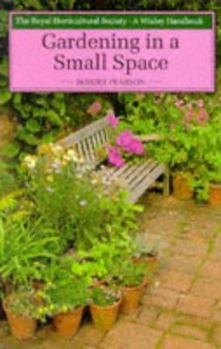 Paperback Gardening in a Small Space Book