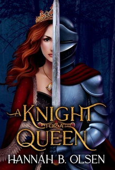 Hardcover A Knight for a Queen Book