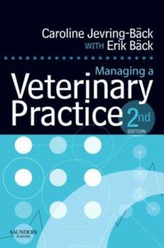 Paperback Managing a Veterinary Practice Book