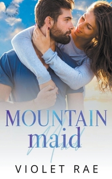 Paperback Mountain Maid Book