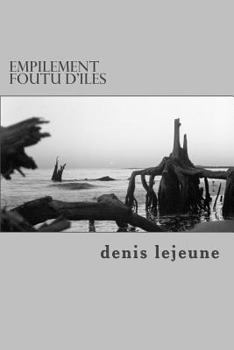 Paperback empilement foutu d'iles [French] Book