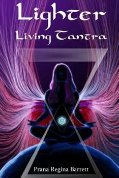 Paperback Lighter: Living Tantra Book