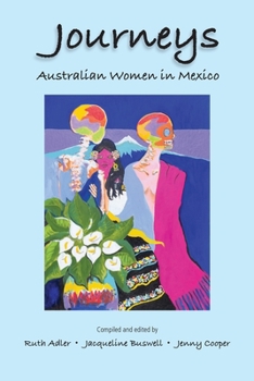 Paperback Journeys Australian Women in Mexico Book