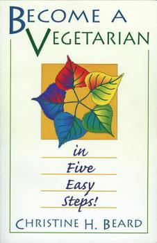 Paperback Become a Vegetarian in Five Easy Steps! Book