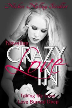 Paperback Crazy In Love Novellas Book