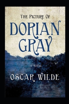 Paperback The Picture of Dorian Gray(illustrated Edition) Book