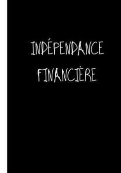 Paperback indépendance financière: Intelligence militaire est une contradiction [French] Book