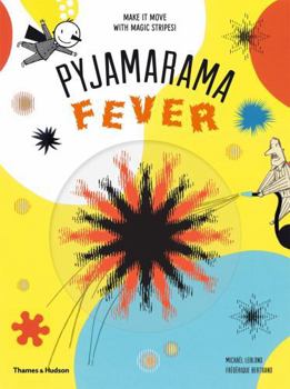 Paperback Pajamarama: Fever: Make It Move with Magic Stripes! Book