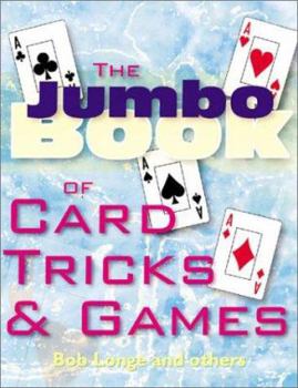 Paperback The Jumbo Book of Card Tricks & Games Book