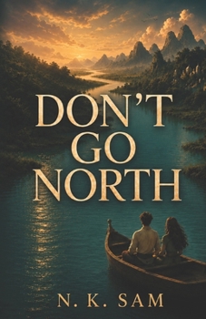 Paperback Don't Go North Book