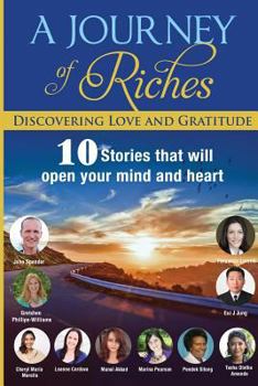 Paperback Discovering Love and Gratitude: A Journey Of Riches Book