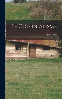 Hardcover Le Colonialisme Book